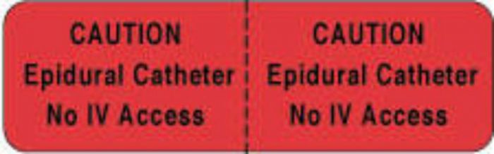 IV Label Wraparound Paper Permanent Caution Epidural Cath  2 7/8"x7/8" Fl. Red 1000 per Roll