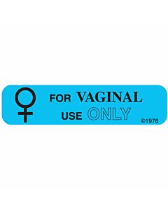 Communication Label (Paper, Permanent) Vaginal Use Only 1 9/16" x 3/8" Blue - 500 per Roll, 2 Rolls per Box