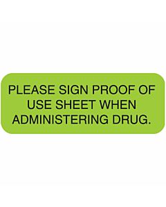 Communication Label (Paper, Permanent) Please Sign Proof 1 11/16" x 5/8" Green - 500 per Roll, 2 Rolls per Box