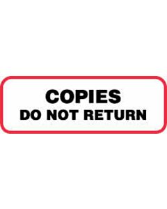 Label Paper Permanent Copies Do Not Return  1 1/2"x1/2" White with Red 1000 per Roll