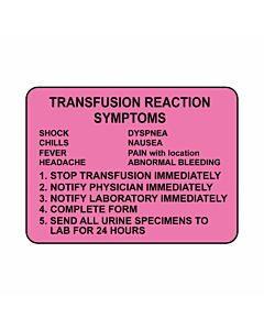 Lab Communication Label (Paper, Permanent) Transfusion Reaction  2 3/8"x1 3/4" Fluorescent Pink - 1000 per Roll