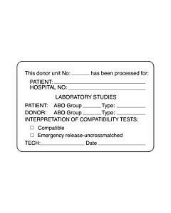 Lab Communication Label (Paper, Permanent) This Donor Unit  3"x2" White - 500 per Roll