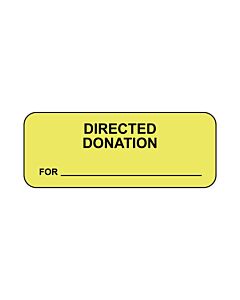 Lab Communication Label (Paper, Permanent) Directed Donation  2 1/4"x7/8" Fluorescent Yellow - 1000 per Roll