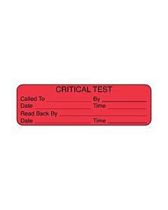 Lab Communication Label (Paper, Permanent) Critical Test Called  2 7/8"x7/8" Fluorescent Red - 1000 per Roll