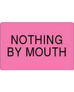 Label Paper Removable Nothing By Mouth 4" x 2 5/8", Fl. Pink, 500 per Roll