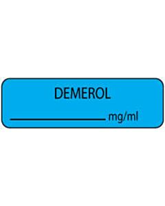 Anesthesia Label (Paper, Permanent) Demerol mg/ml 1 1/4" x 3/8" Blue - 1000 per Roll