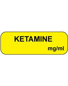 Anesthesia Label (Paper, Permanent) Ketamine mg/ml 1 1/2" x 1/2" Yellow - 1000 per Roll