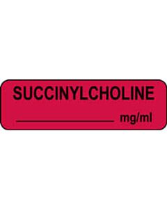 Anesthesia Label (Paper, Permanent) Succinylcholine mg/ml 1 1/4" x 3/8" Fluorescent Red - 1000 per Roll