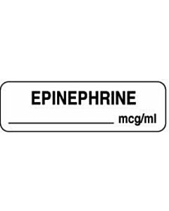 Anesthesia Label (Paper, Permanent) Epinephrine mcg/ml 1 1/4" x 3/8" White - 1000 per Roll
