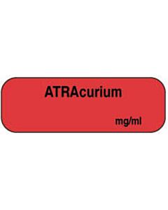 Anesthesia Label Tall-Man Lettering (Paper, Permanent) Atracurium mg/ml 1 1/2" x 1/2" Fluorescent Red - 1000 per Roll