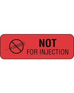 Communication Label (Paper, Permanent) Not for Injection 1 1/2" x 1/2" Fluorescent Red - 1000 per Roll
