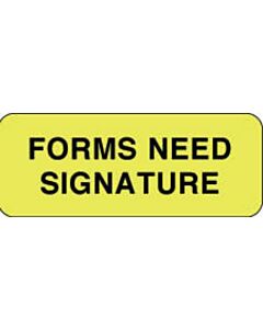 Label Paper Permanent Forms Need Signature  2 1/4"x7/8" Fl. Yellow 1000 per Roll