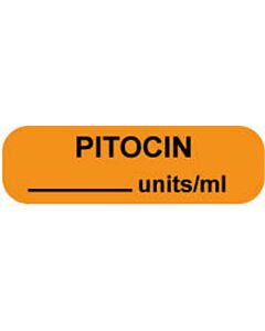 Anesthesia Label (Paper, Permanent) Pitocin Units/ml 1 1/4" x 3/8" Fluorescent Orange - 1000 per Roll