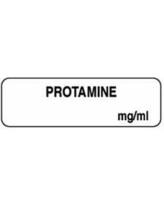 Anesthesia Label (Paper, Permanent) Protamine mg/ml 1 1/4" x 3/8" White - 1000 per Roll