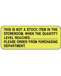 Label Paper Permanent This Is Not A Stock Item in Storeroom 2 1/4" x 7/8", Fl. Yellow, 1000 per Roll
