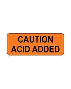 Hazard Label (Paper, Permanent) Caution Acid Added  2 1/4"x7/8" Fluorescent Orange - 1000 Labels per Roll