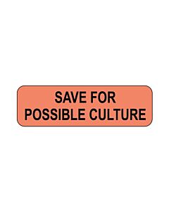 Lab Communication Label (Paper, Permanent) Save for Possible  1 1/4"x3/8" Fluorescent Pink - 1000 per Roll