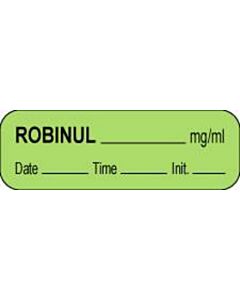 Anesthesia Label with Date, Time & Initial (Paper, Permanent) Robinul mg/ml 1 1/2" x 1/2" Green - 1000 per Roll