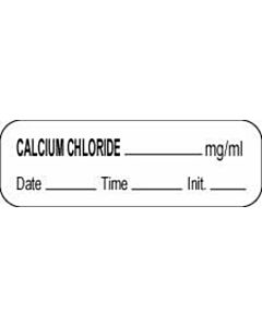 Anesthesia Label with Date, Time & Initial (Paper, Permanent) Calcium Chloride mg/ml 1 1/2" x 1/2" White - 1000 per Roll