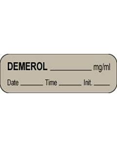 Anesthesia Label with Date, Time & Initial (Paper, Permanent) Demerol mg/ml 1 1/2" x 1/2" Gray - 1000 per Roll