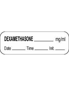 Anesthesia Label with Date, Time & Initial (Paper, Permanent) Dexamethasone mg/ml 1 1/2" x 1/2" White - 1000 per Roll