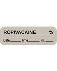 Anesthesia Label with Date, Time & Initial (Paper, Permanent) Ropivacaine % 1 1/2" x 1/2" Gray - 1000 per Roll