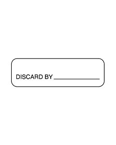Communication Label (Paper, Permanent) Discard By 1 1/4" x 3/8" White - 1000 per Roll