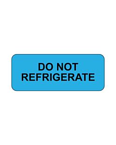 Lab Communication Label (Paper, Permanent) Do Not Refrigerate  2 1/4"x7/8" Blue - 1000 per Roll