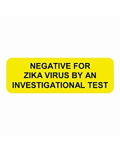 Label, Synthetic, Permanent, "Negative for Zika", Yellow, 1000 per Roll