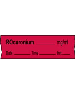 Anesthesia Tape with Date, Time & Initial | Tall-Man Lettering (Removable) Rocuronium mg/ml 1/2" x 500" - 333 Imprints - Fluorescent Red - 500 Inches per Roll