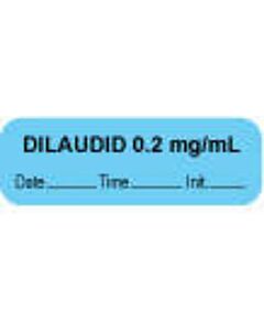 Anesthesia Label with Date, Time & Initial (Paper, Permanent) "Dilaudid 0.2 mg/ml" 1 1/2" x 1/2" Blue - 1000 per Roll