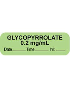 Anesthesia Label with Date, Time & Initial (Paper, Permanent) "Glycopyrrolate 0.2" 1 1/2" x 1/2" Green - 1000 per Roll