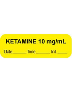 Anesthesia Label with Date, Time & Initial (Paper, Permanent) "Ketamine 10 mg/ml" 1 1/2" x 1/2" Yellow - 1000 per Roll