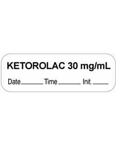 Anesthesia Label with Date, Time & Initial (Paper, Permanent) "Ketorolac 30 mg/ml" 1 1/2" x 1/2" White - 1000 per Roll