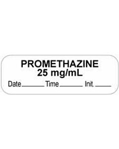 Anesthesia Label with Date, Time & Initial (Paper, Permanent) "Promethazine 25 mg" 1 1/2" x 1/2" White - 1000 per Roll