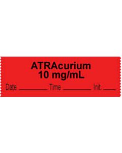 Anesthesia Tape with Date, Time & Initial (Removable) "Atracurium 10 mg/ml" 1/2" x 500" Fluorescent Red - 333 Imprints - 500 Inches per Roll