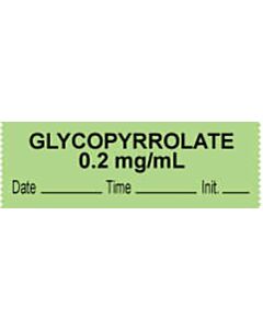 Anesthesia Tape with Date, Time & Initial (Removable) "Glycopyrrolate 0.2 mg" 1/2" x 500" Green - 333 Imprints - 500 Inches per Roll