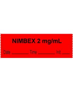 Anesthesia Tape with Date, Time & Initial (Removable) "Nimbex 2 mg/ml" 1/2" x 500" Fluorescent Red - 333 Imprints - 500 Inches per Roll