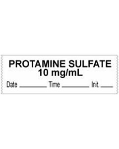 Anesthesia Tape with Date, Time & Initial (Removable) "Protamine Sulfate 10 mg" 1/2" x 500" White - 333 Imprints - 500 Inches per Roll