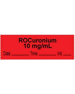 Anesthesia Tape with Date, Time & Initial | Tall-Man Lettering (Removable) "Rocuronium 10 mg/ml" 1/2" x 500" Fluorescent Red - 333 Imprints - 500 Inches per Roll