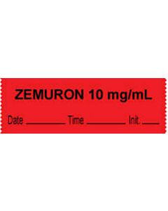 Anesthesia Tape with Date, Time & Initial (Removable) "Zemuron 10 mg/ml" 1/2" x 500" Fluorescent Red - 333 Imprints - 500 Inches per Roll