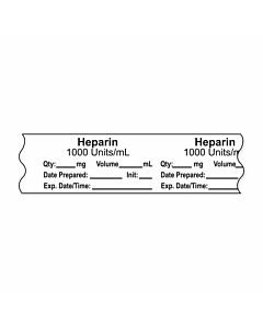 Anesthesia Tape, with Expiration Date, Time & Initial (Removable), "Heparin 1000 Units/ml" 3/4" x 500" White - 333 Imprints - 500 Inches per Roll