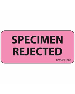 Label Paper Removable Specimen Rejected, 1" Core, 2 1/4" x 1", Fl. Pink, 420 per Roll
