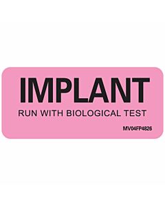 Label Paper Removable Implant Run with, 1" Core, 2 1/4" x 1", Fl. Pink, 420 per Roll