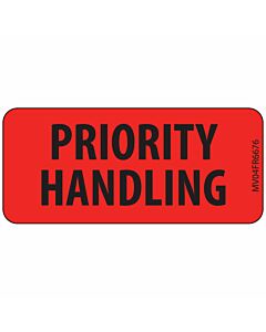 Label Paper Permanent Priority Handling, 1" Core, 2 1/4" x 1", Fl. Red, 420 per Roll