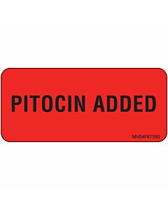 Label Paper Permanent Pitocin Added, 1" Core, 2 1/4" x 1", Fl. Red, 420 per Roll