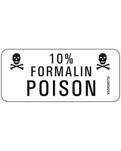 Lab Communication Label (Paper, Removable) 10%; Formalin Poison 1 Core 2 1/4"x1 White - 420 per Roll