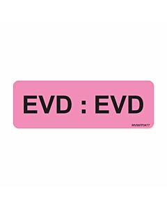 Label Paper Removable EVD: EVD, 1" Core, 2 15/16" x 1", Fl. Pink, 333 per Roll
