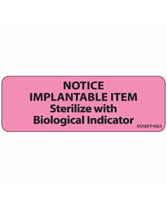 Label Paper Removable Notice Implantable, 1" Core, 2 15/16" x 1", Fl. Pink, 333 per Roll