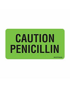 Label Paper Removable Caution Penicillin, 1" Core, 2 15/16" x 1", 1/2", Fl. Green, 333 per Roll